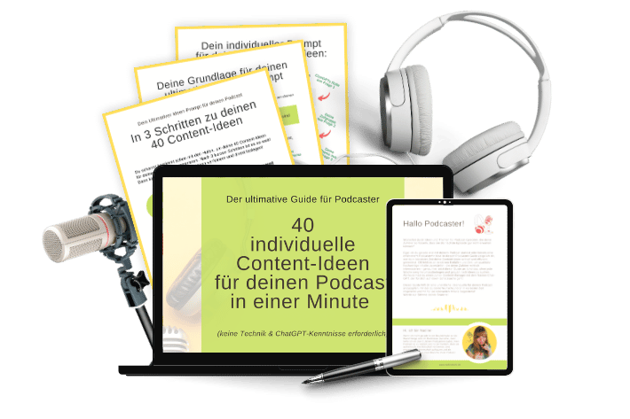 40 Content-Ideen für Podcaster - der ultimatove Podcaster-Content-Guide