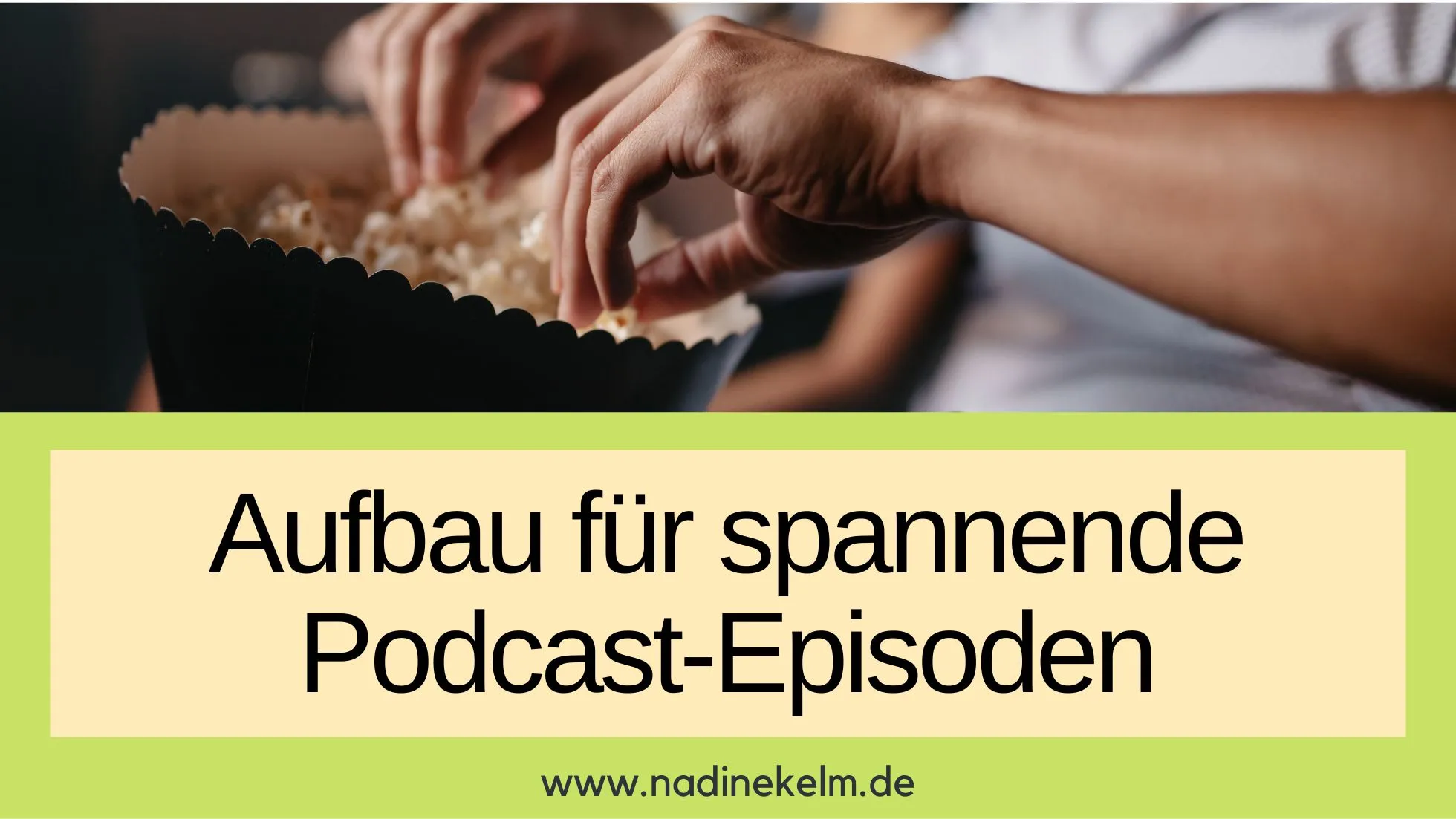 Aufbau-spannende-Podcast-Episode