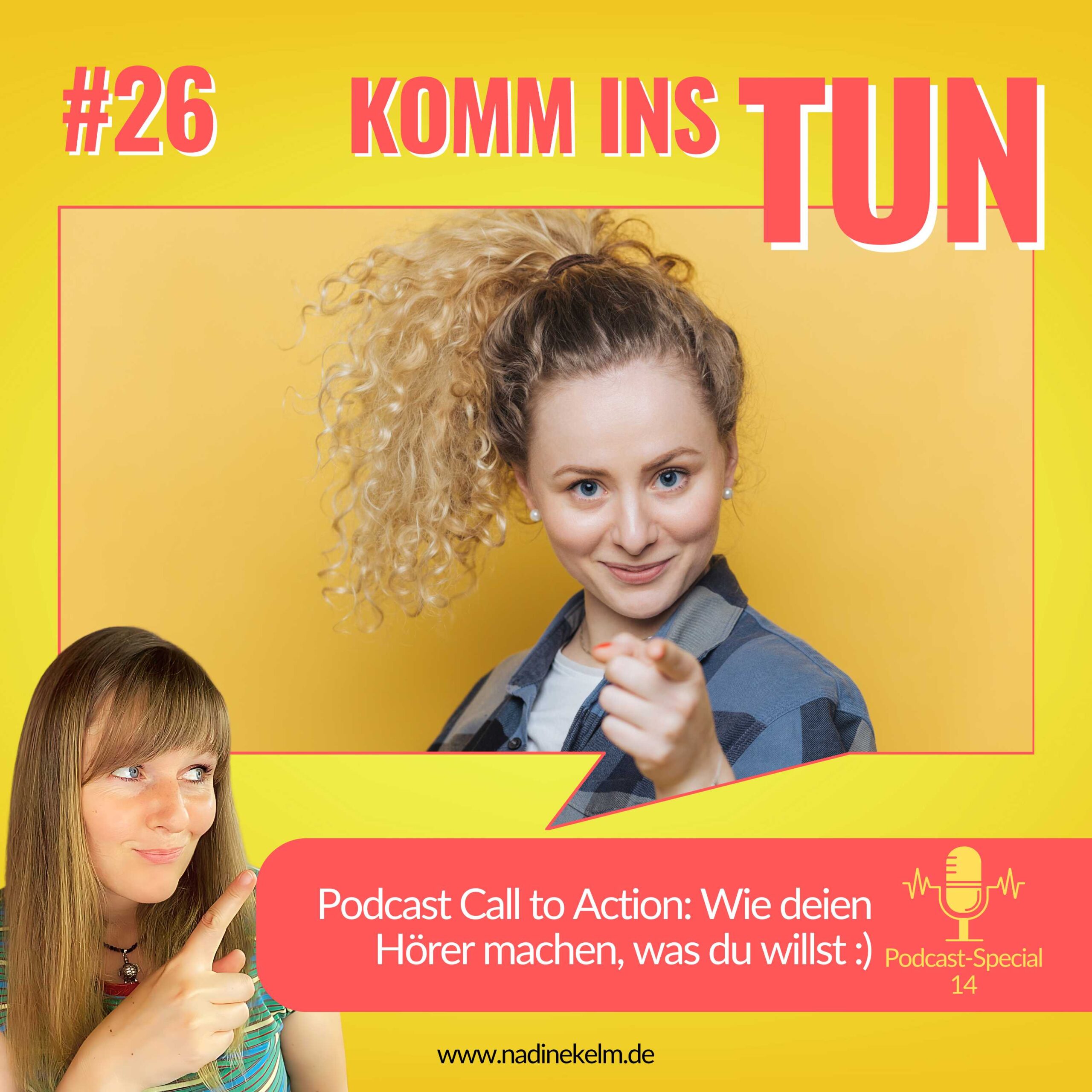 Du betrachtest gerade Höre diesen Podcast! Wie dein Podcast Call To Action / CTA deine Hörer auffordert – Podcast Special #26