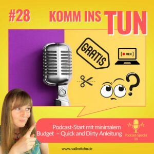 Mehr über den Artikel erfahren Der ultimative Guide: Low-Budget-Podcasting für Anfänger – Podcast Special #28