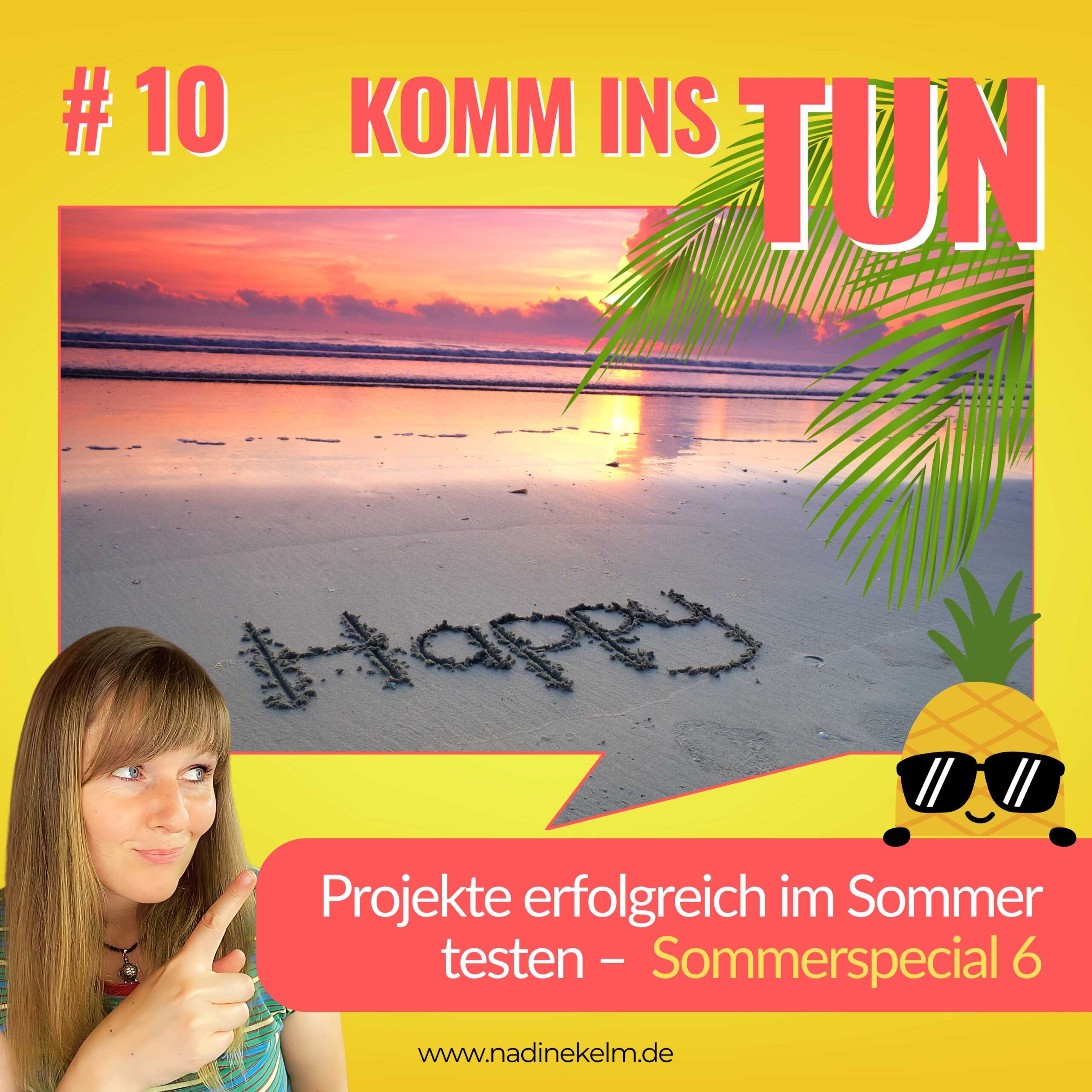 Sommer-Special 10- Sommer Special 6 - Projekte erfolgreich im Sommer testen #10